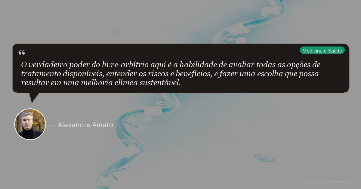 Frase de Alexandre Amato