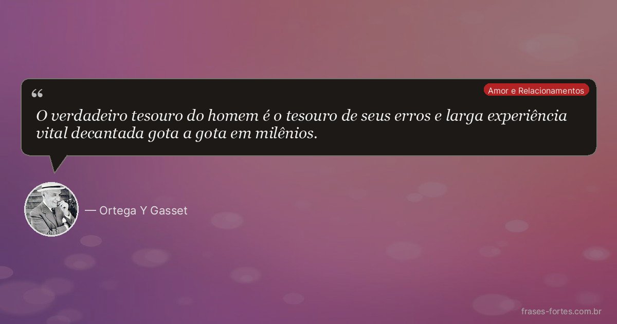 Frase de Ortega Y Gasset