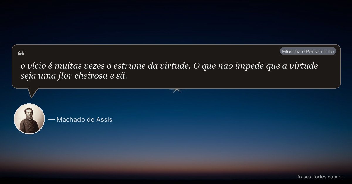 Frase de Machado de Assis