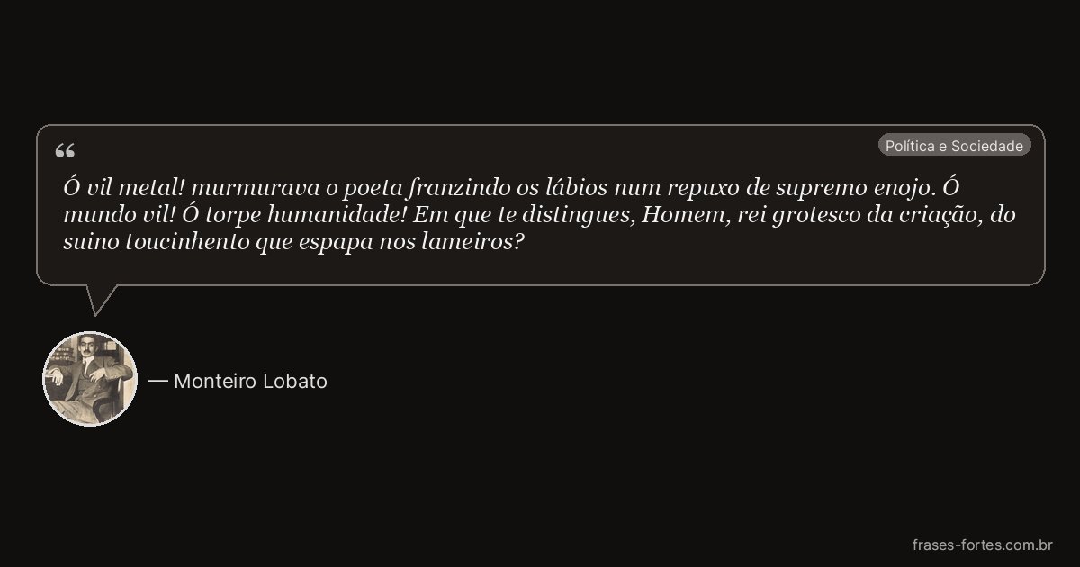 Frase de Monteiro Lobato