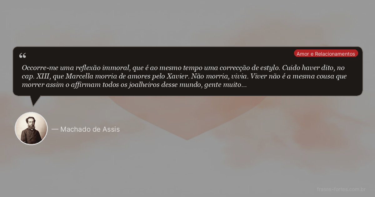 Frase de Machado de Assis