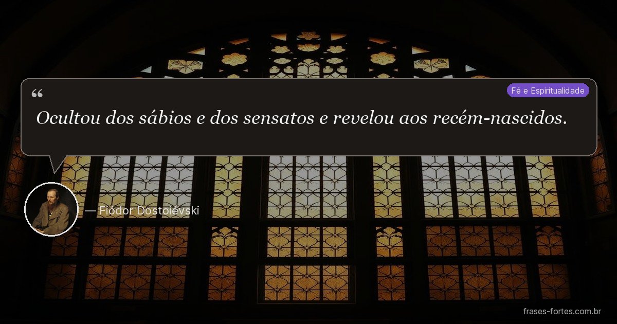 Frase de Fiódor Dostoiévski