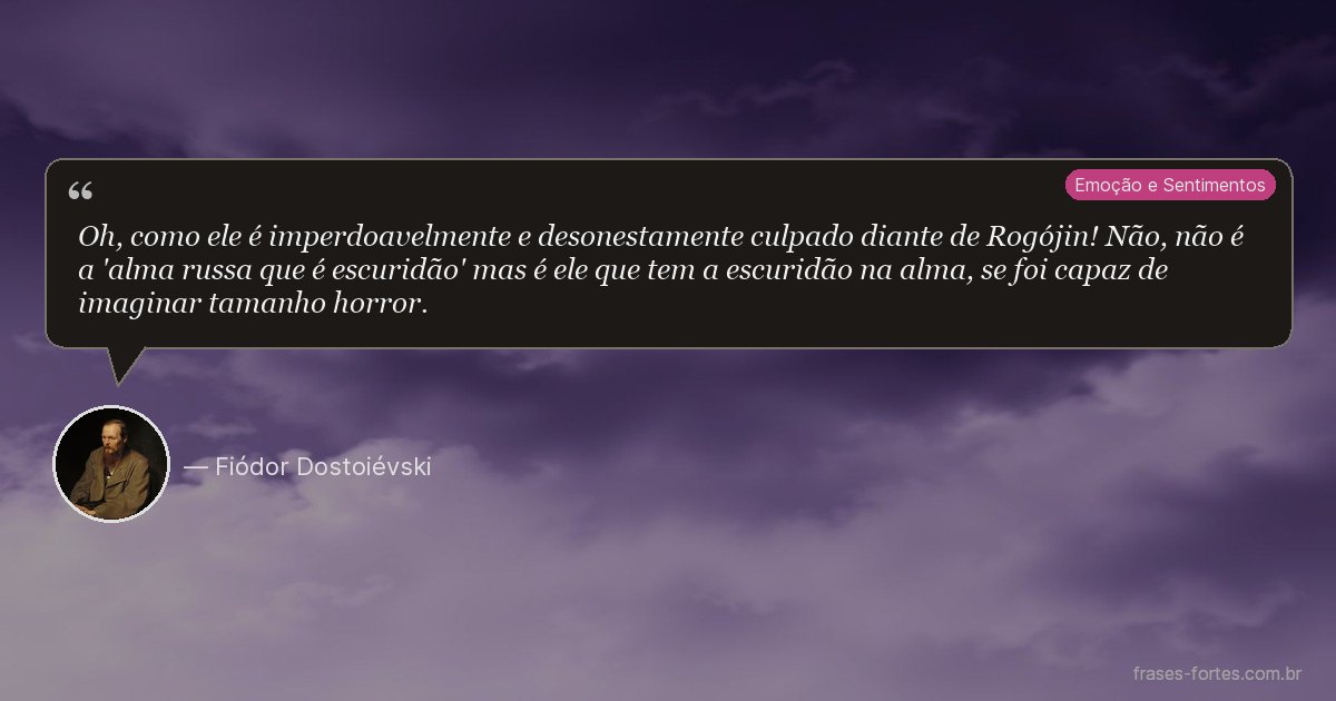Frase de Fiódor Dostoiévski