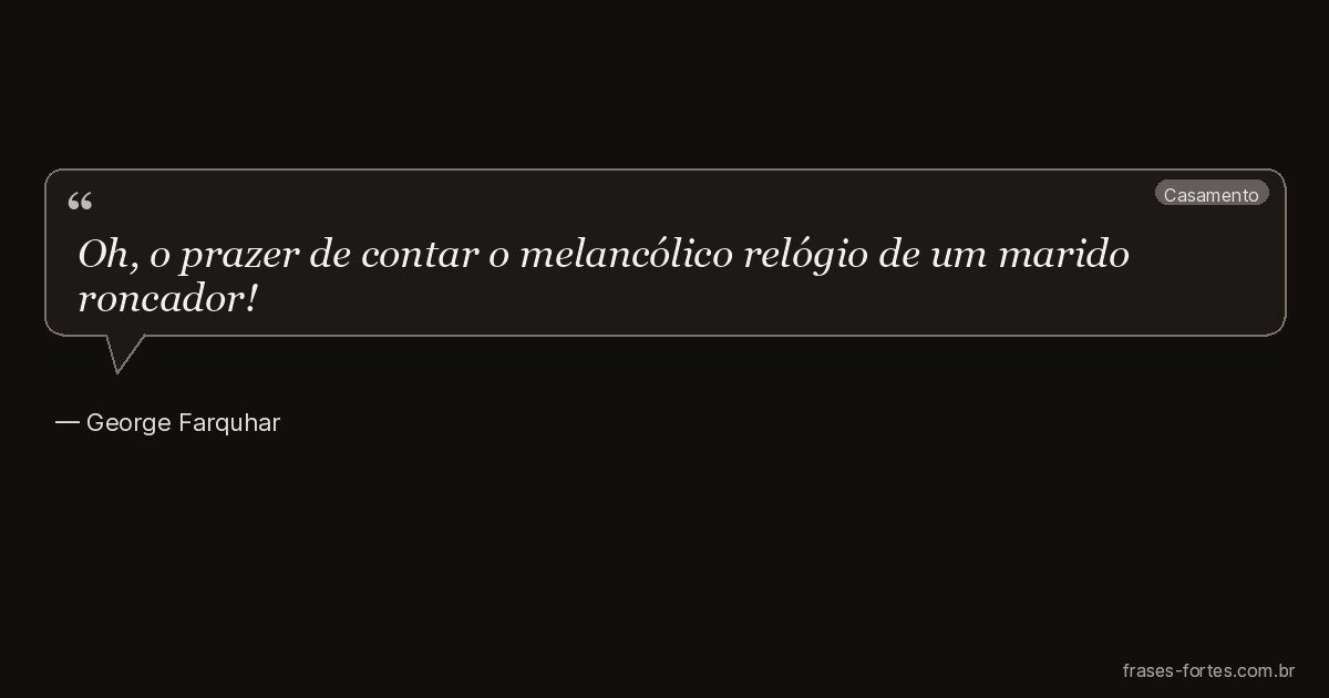 Frase de George Farquhar