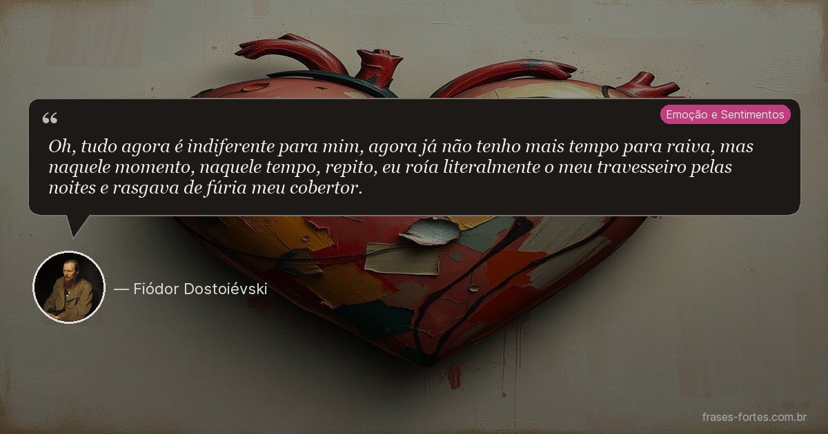 Frase de Fiódor Dostoiévski