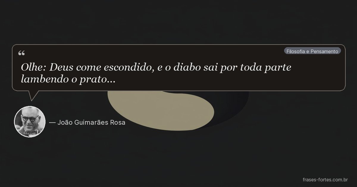 Frase de João Guimarães Rosa