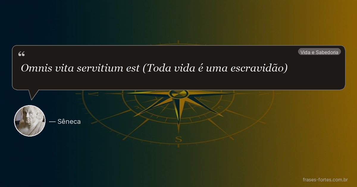 Frase de Sêneca