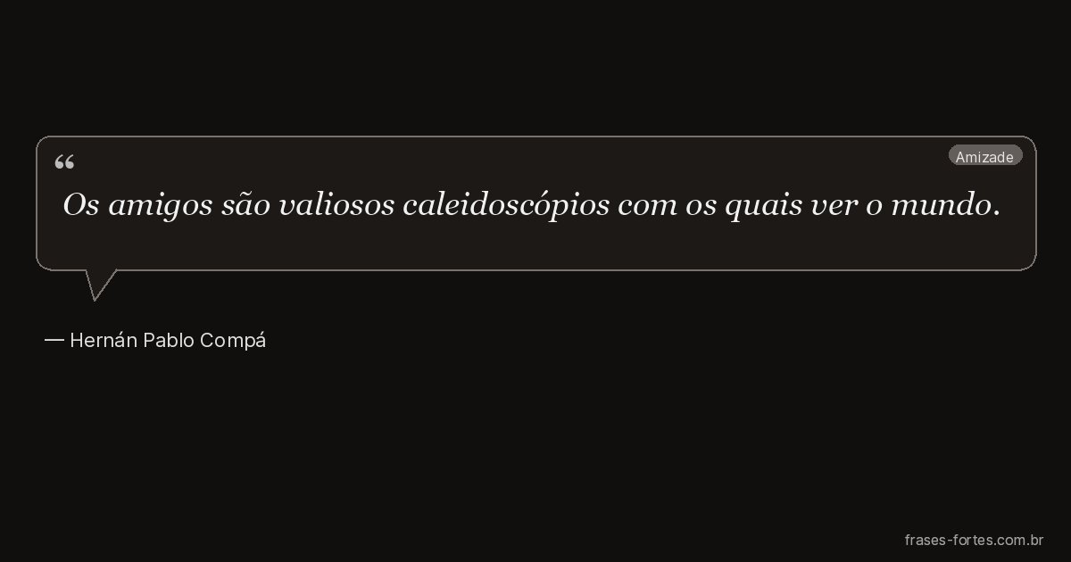 Frase de Hernán Pablo Compá