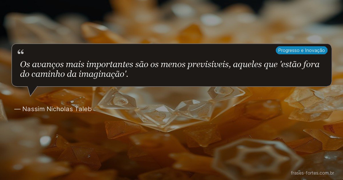 Frase de Nassim Nicholas Taleb