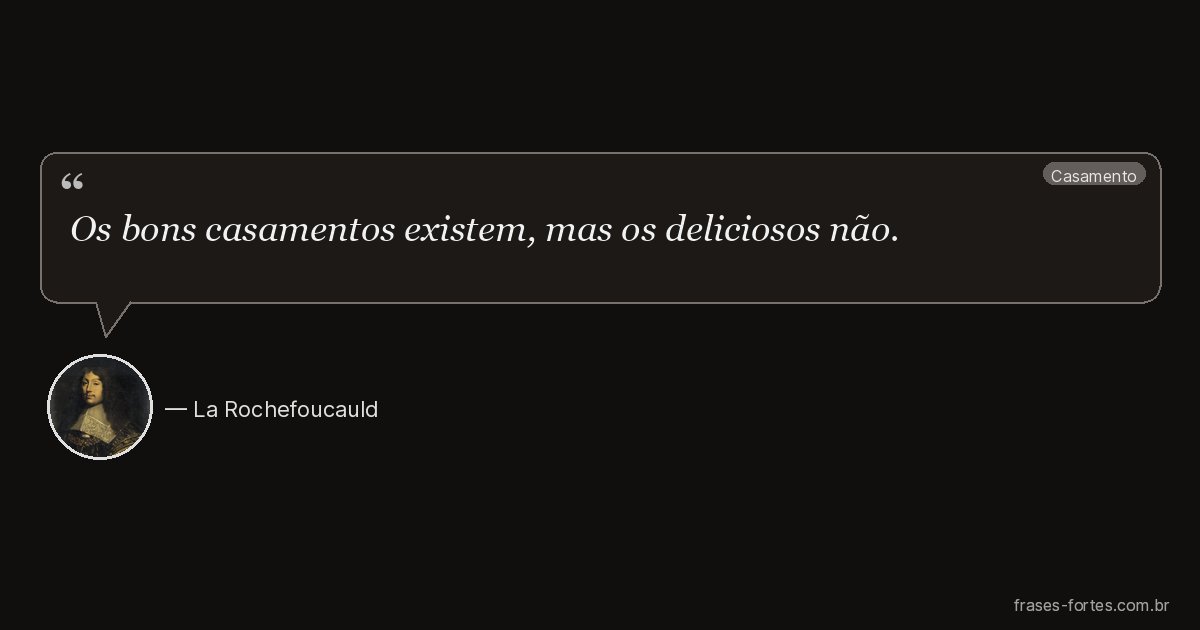 Frase de La Rochefoucauld