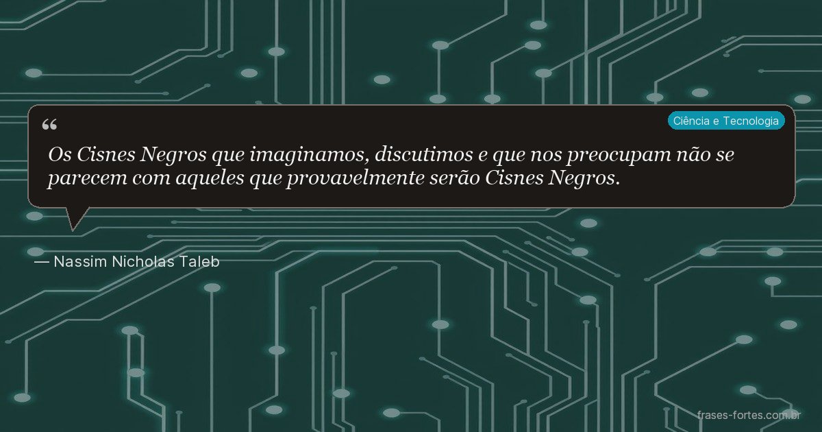 Frase de Nassim Nicholas Taleb