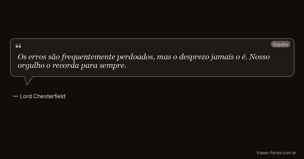 Frase de Lord Chesterfield