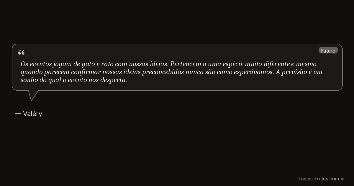 Frase de Valéry