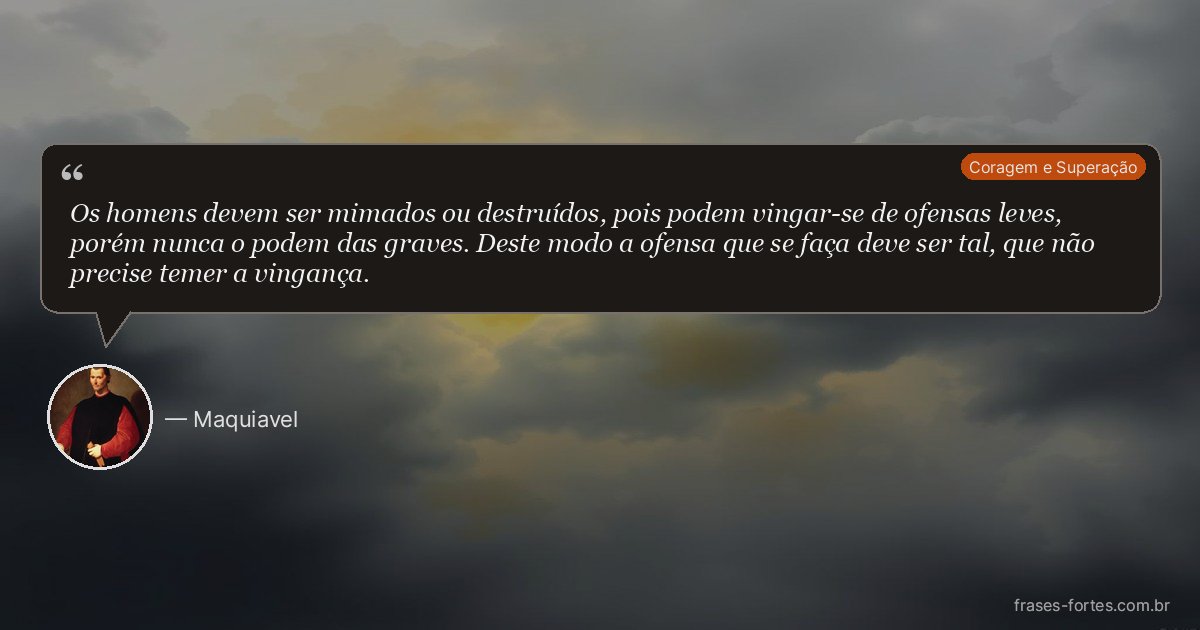 Frase de Maquiavel