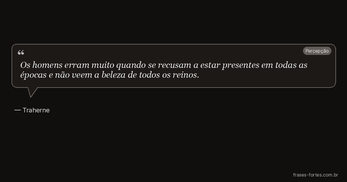 Frase de Traherne