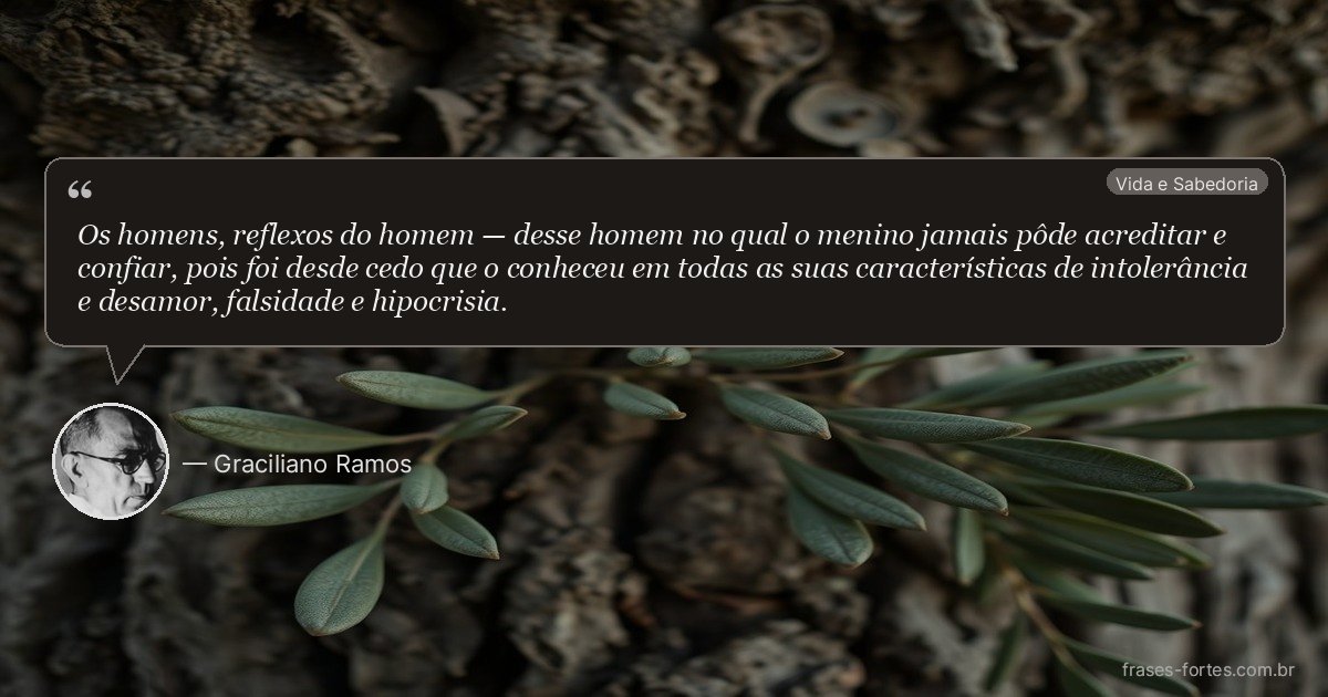 Frase de Graciliano Ramos
