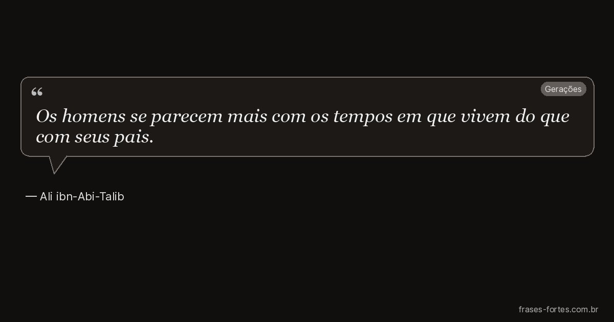 Frase de Ali ibn-Abi-Talib
