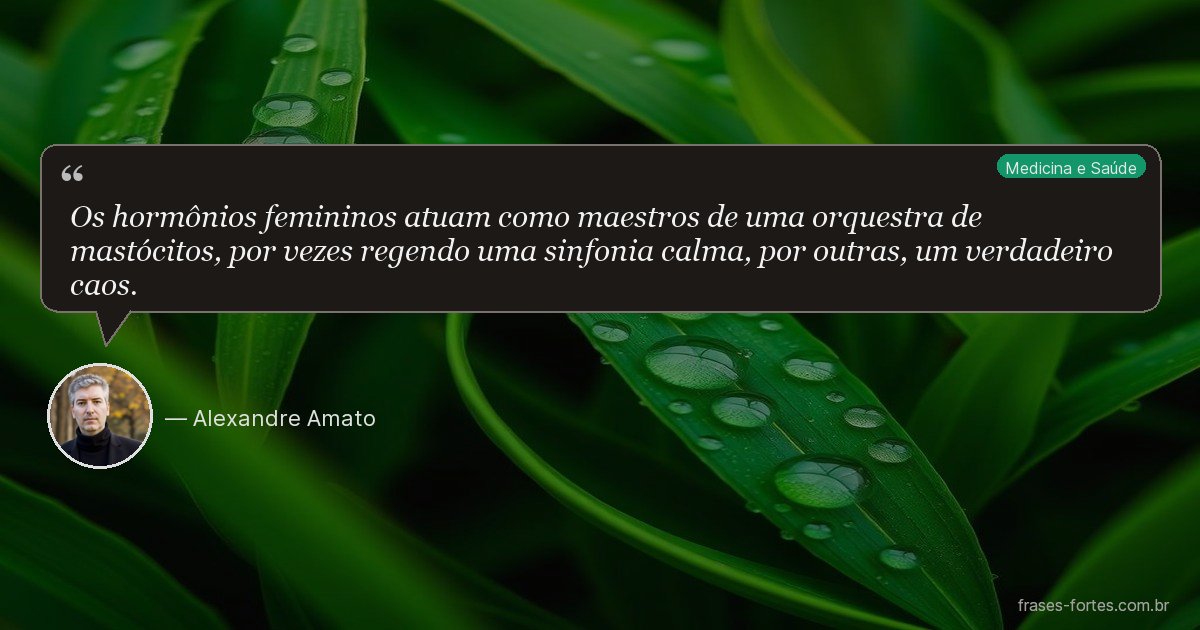Frase de Alexandre Amato