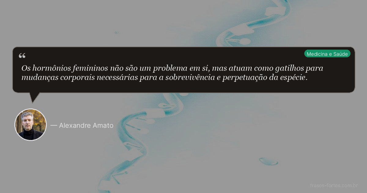 Frase de Alexandre Amato