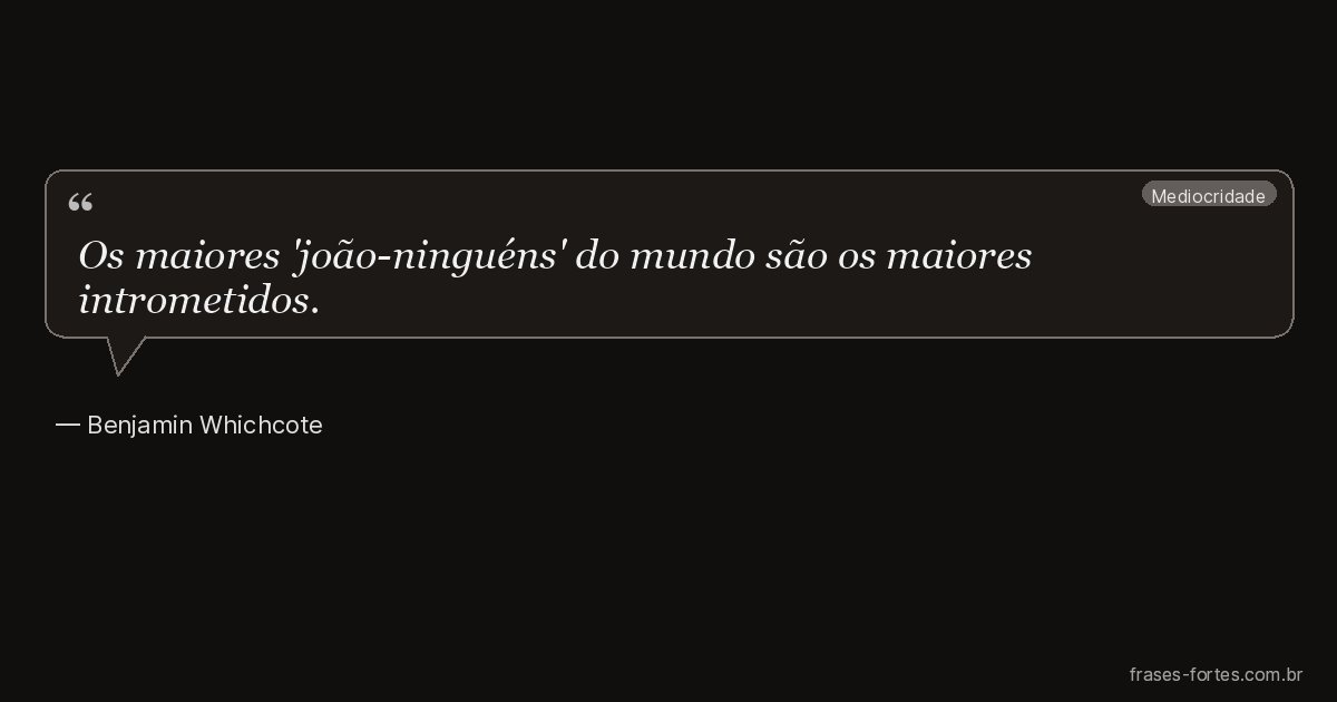 Frase de Benjamin Whichcote