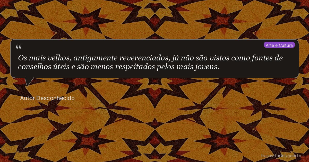 Frase de Autor Desconhecido