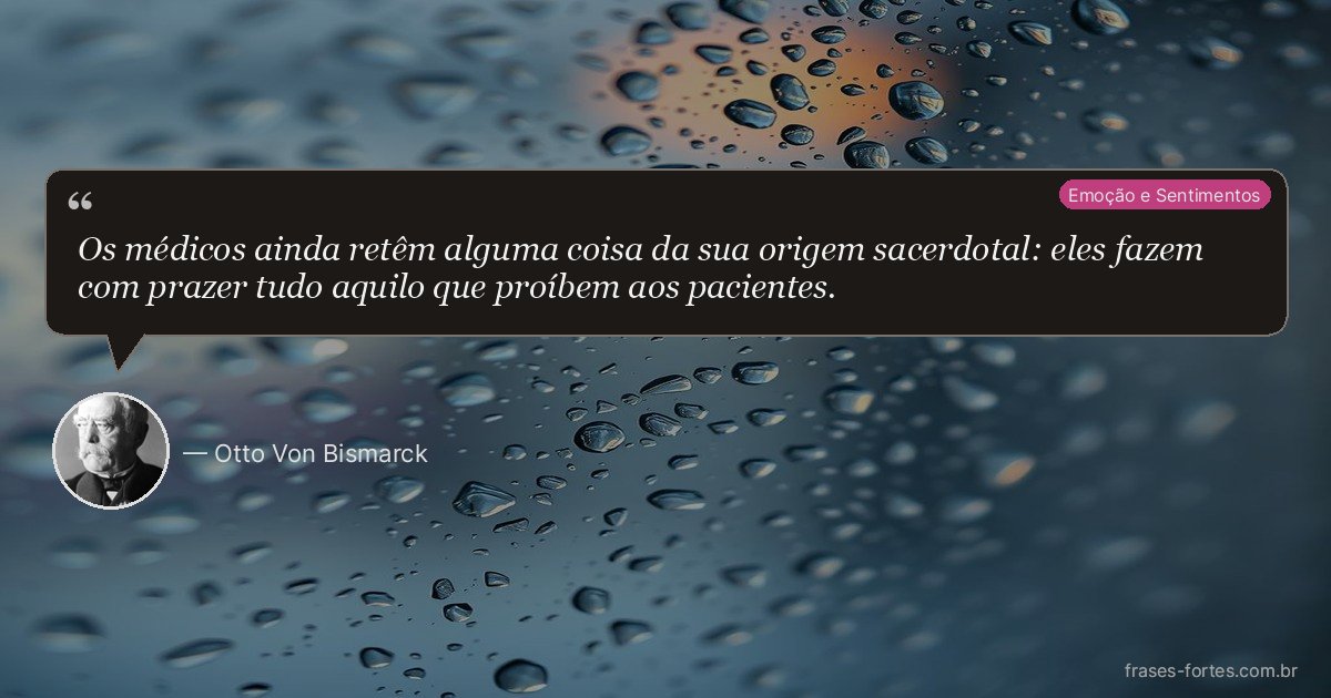 Frase de Otto Von Bismarck