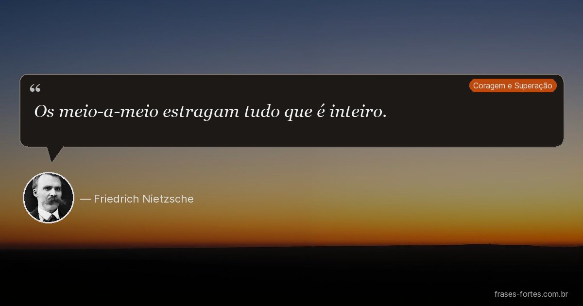 Frase de Friedrich Nietzsche
