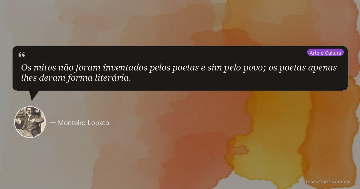 Frase de Monteiro Lobato