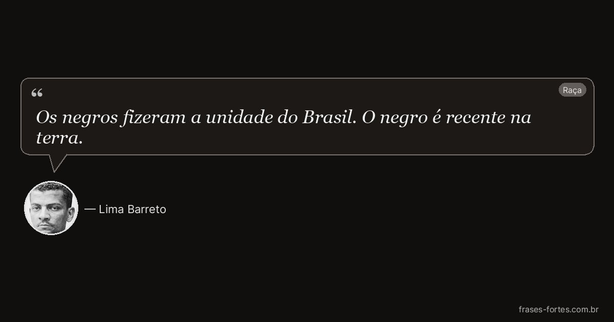 Frase de Lima Barreto