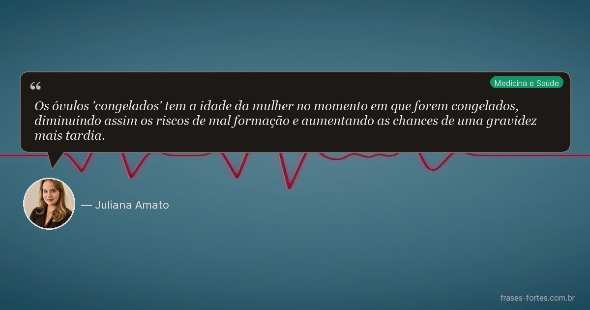 Frase de Juliana Amato