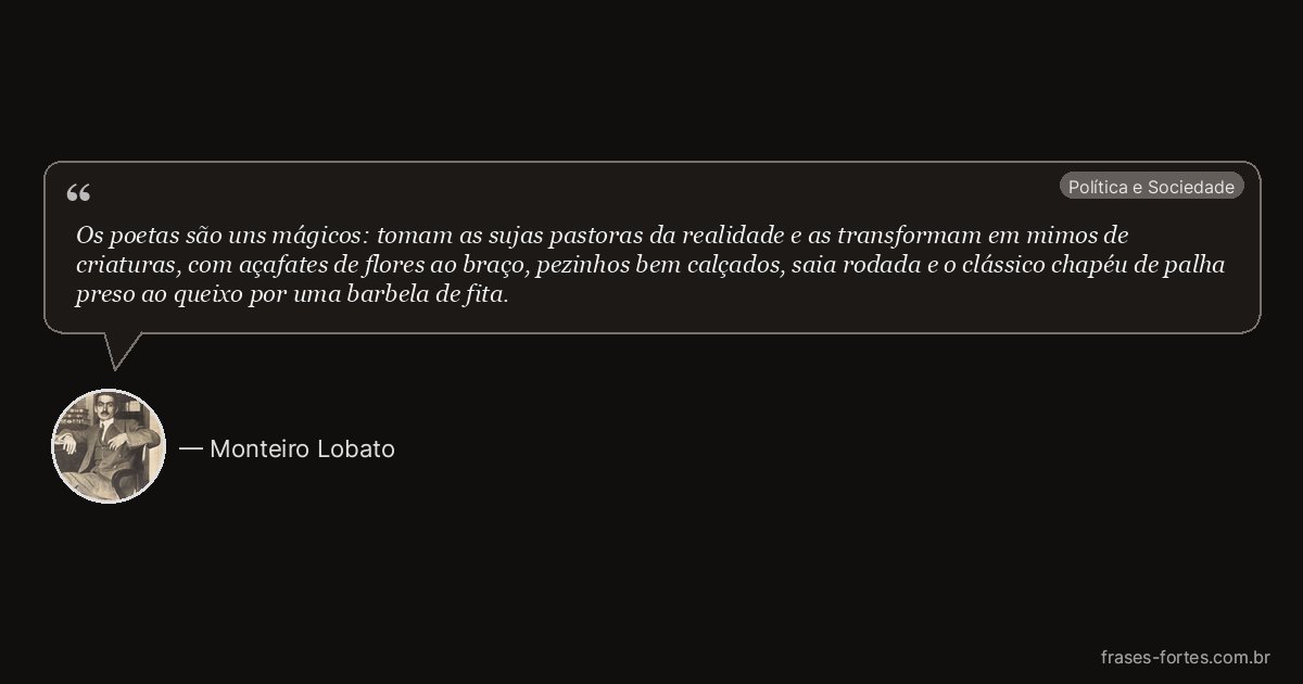 Frase de Monteiro Lobato