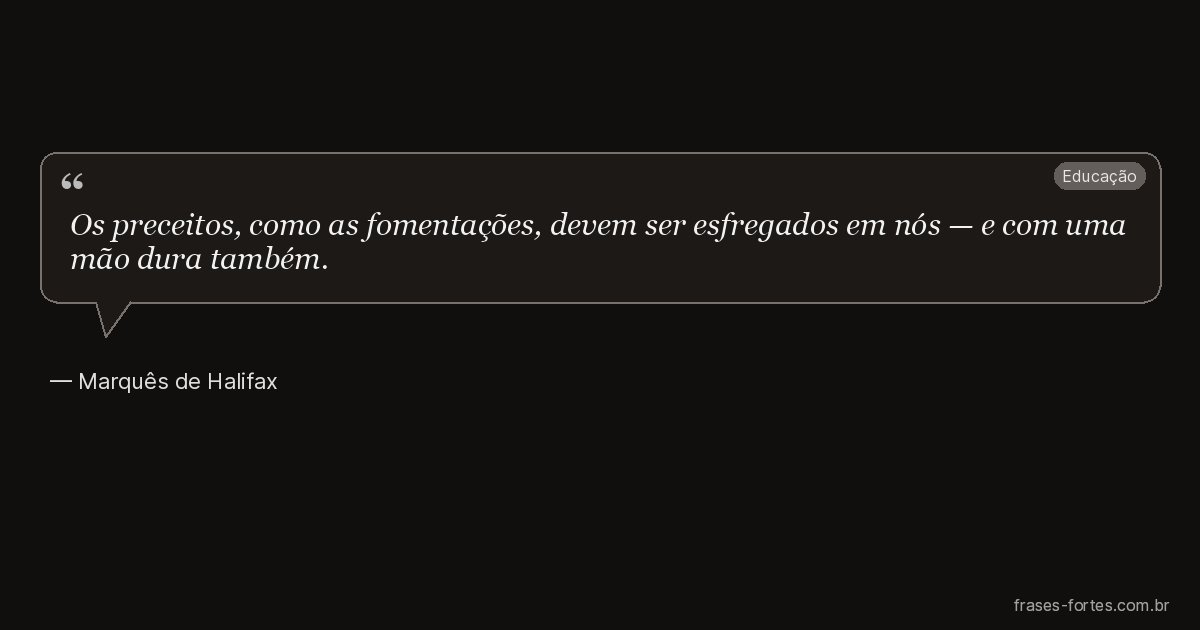 Frase de Marquês de Halifax