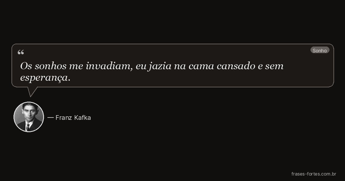 Frase de Franz Kafka