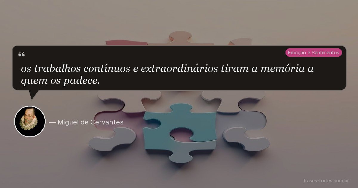 Frase de Miguel de Cervantes