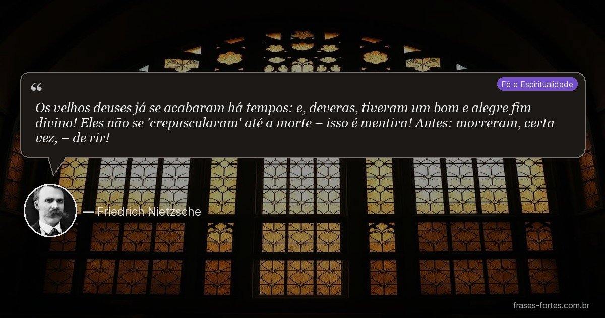 Frase de Friedrich Nietzsche