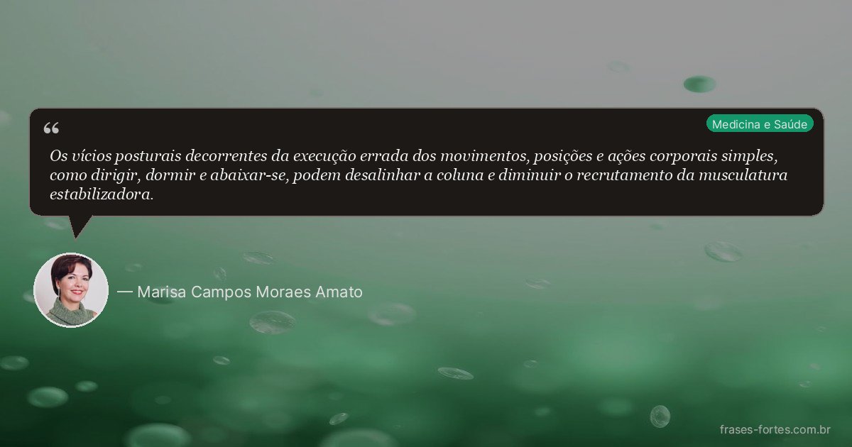 Frase de Marisa Campos Moraes Amato