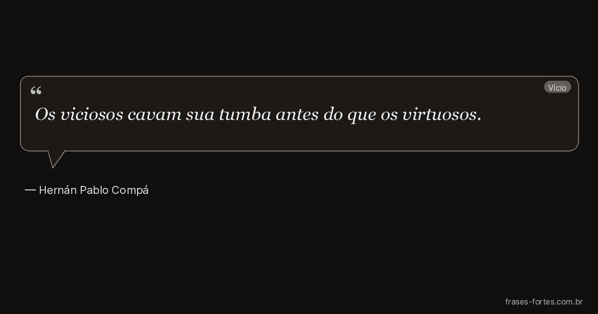Frase de Hernán Pablo Compá