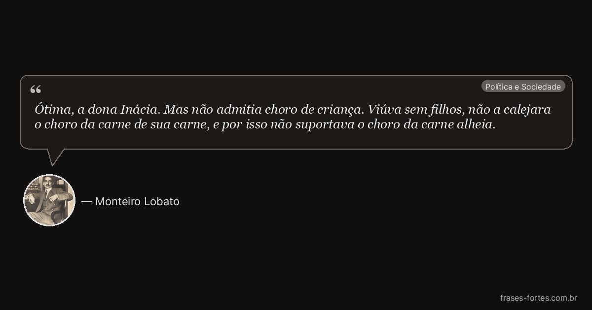 Frase de Monteiro Lobato
