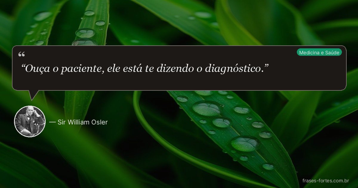 Frase de Sir William Osler
