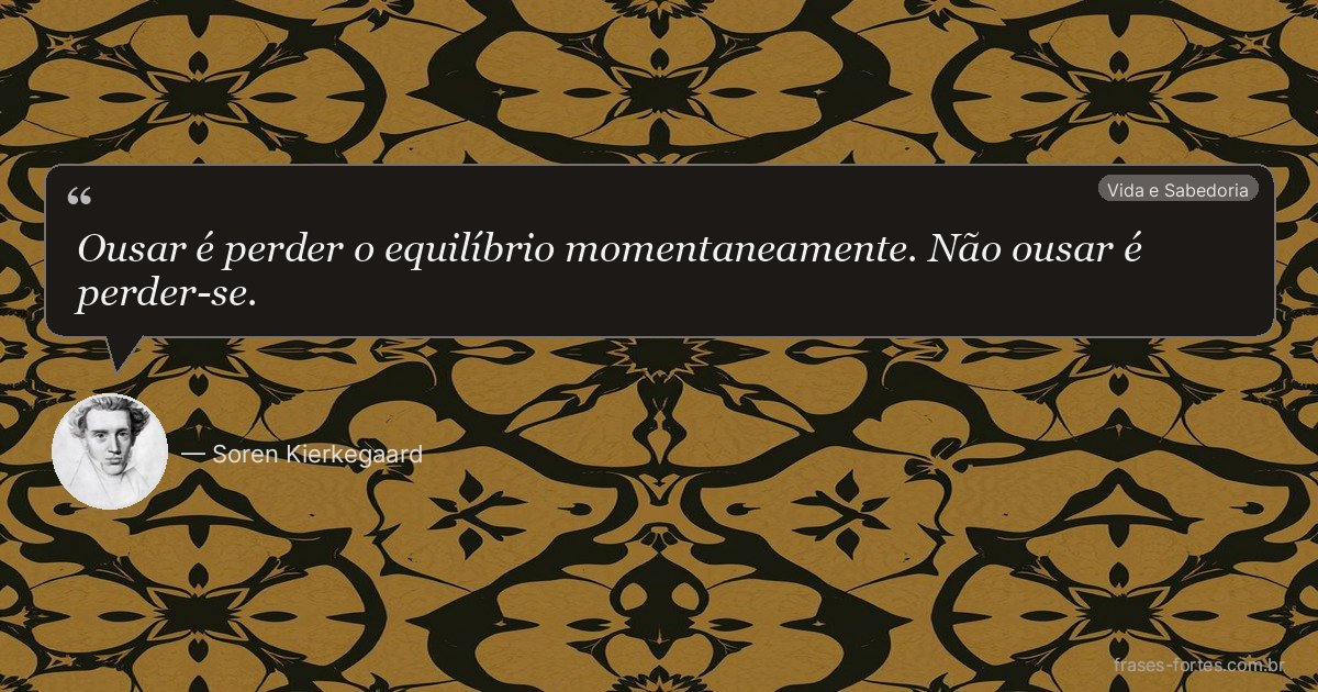 Frase de Soren Kierkegaard