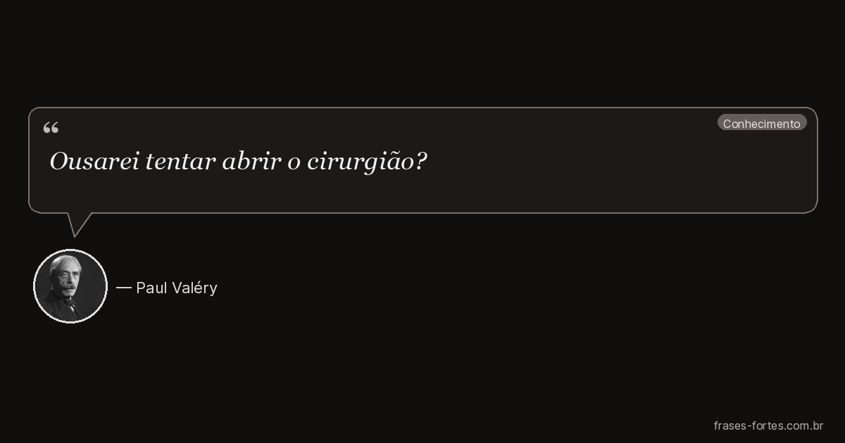 Frase de Paul Valéry
