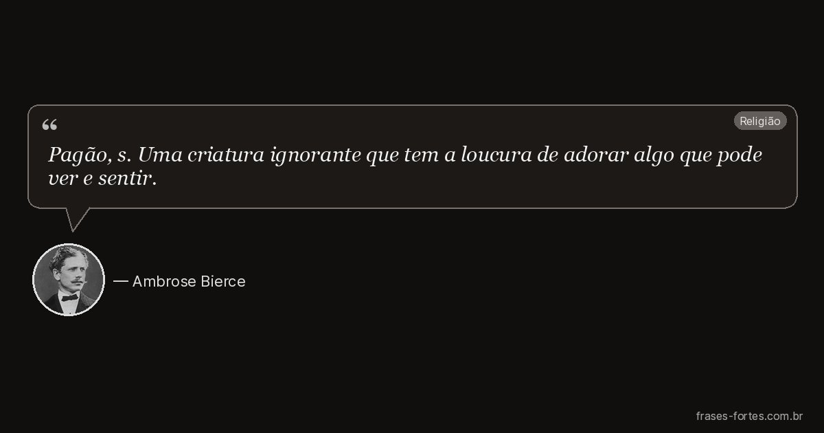 Frase de Ambrose Bierce