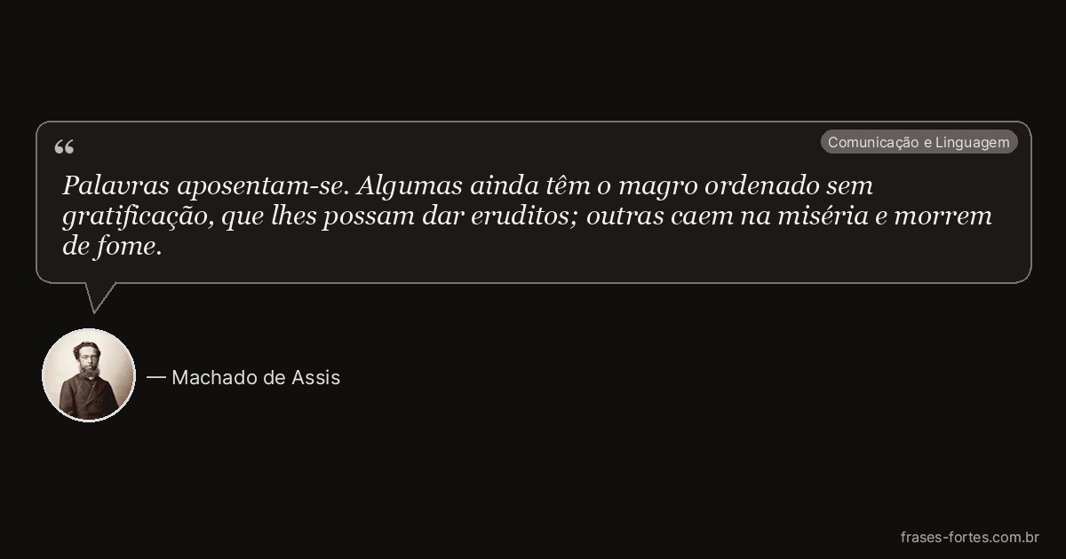 Frase de Machado de Assis