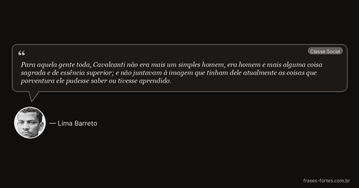 Frase de Lima Barreto