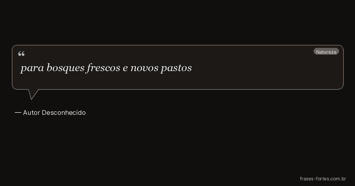 Frase de Autor Desconhecido