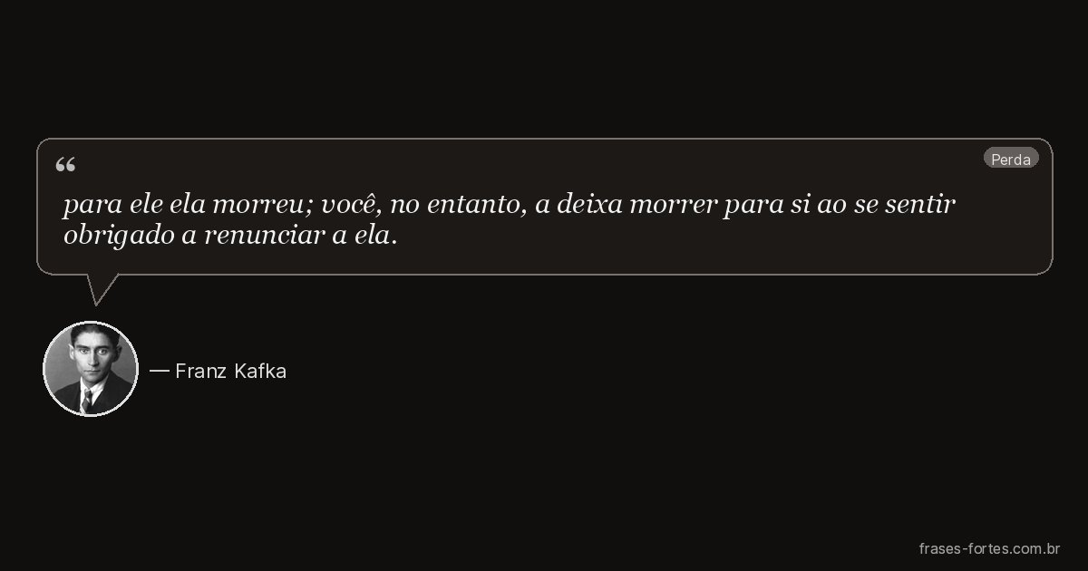 Frase de Franz Kafka