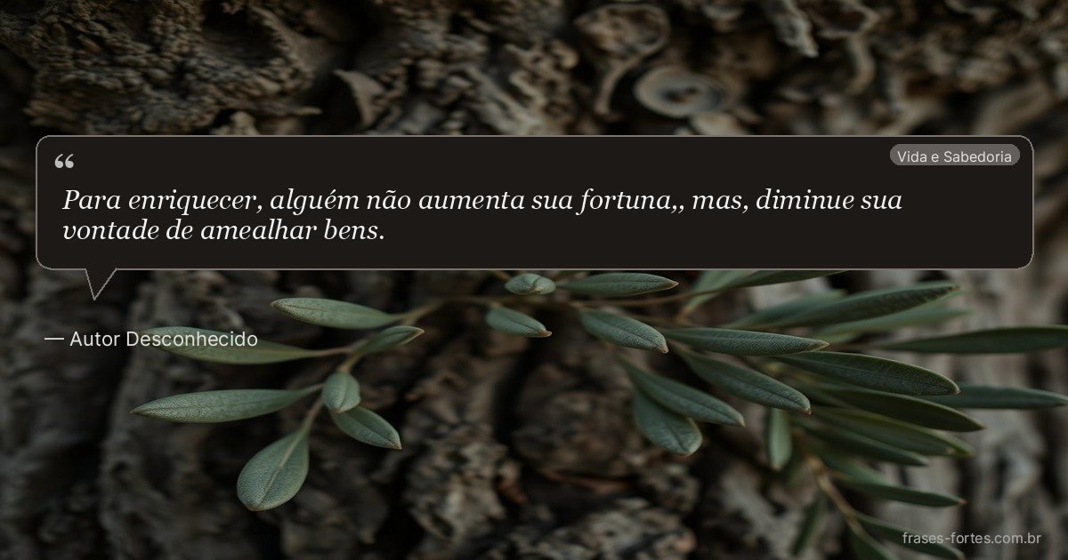 Frase de Autor Desconhecido