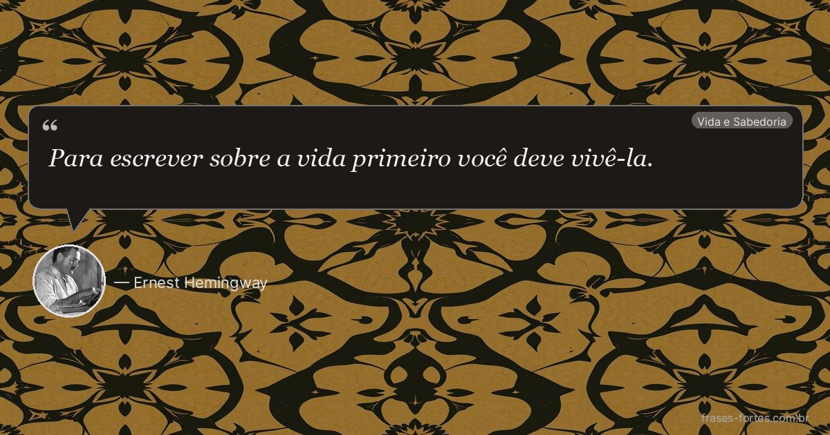 Frase de Ernest Hemingway