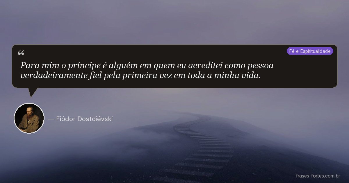 Frase de Fiódor Dostoiévski
