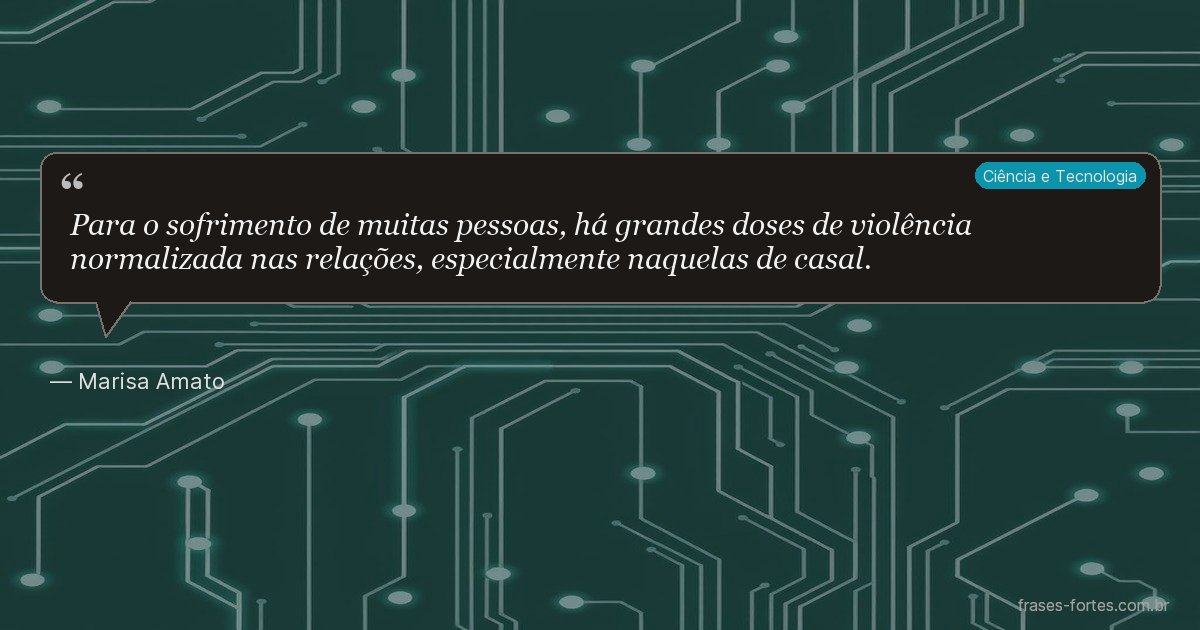 Frase de Marisa Amato